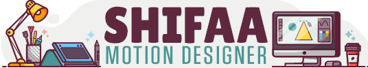 Shifaa - Motion Graphic Designer Portfolio